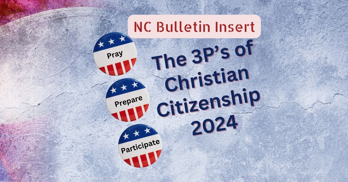 The 3P’s of Citizenship NC Bulletin Insert