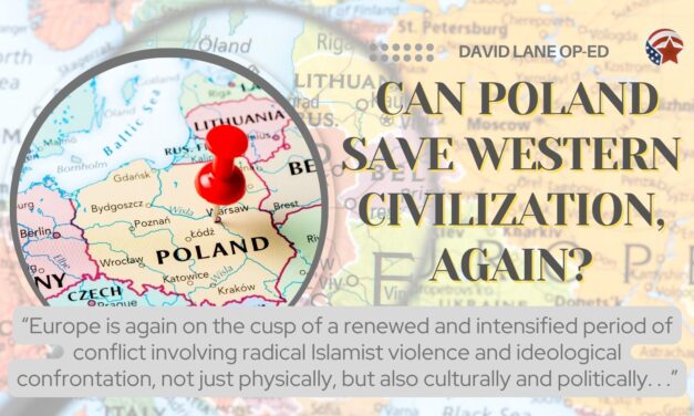 Can Poland save Western Civilization, again?